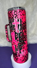 Load image into Gallery viewer, Faith Hope Love Cure-Breast Cancer Awareness 30oz
